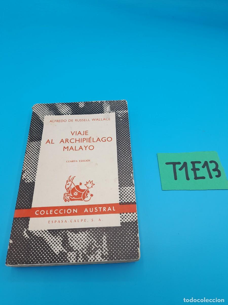 Libros de segunda mano: Viaje al Archipi&eacute;lago Malayo &ndash; Alfred Russel Wallace