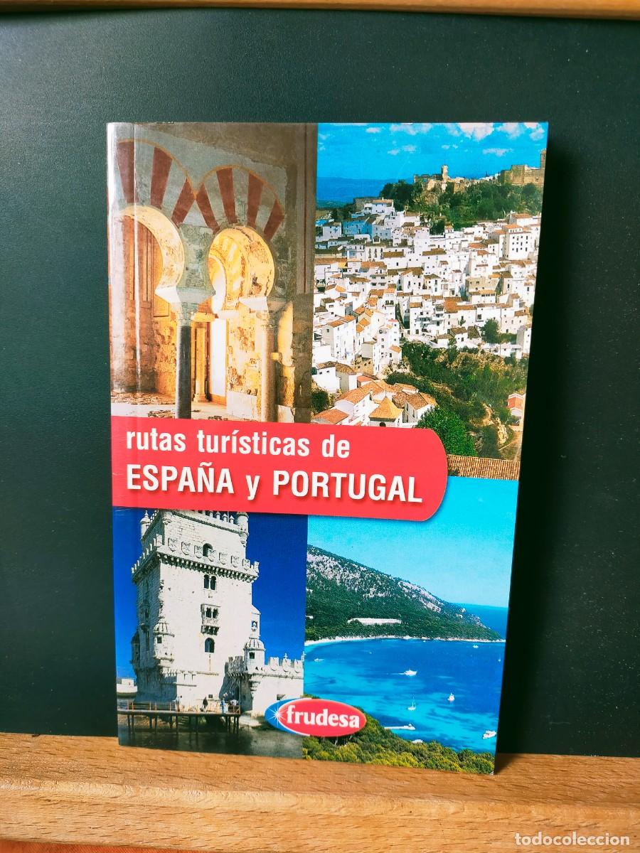 Libros de segunda mano: ESPA&Ntilde;A Y PORTUGAL. RUTAS TUR&Iacute;STICAS Y GASTRON&Oacute;MICAS DE ESPA&Ntilde;A Y PORTUGAL. PLAZA & JAN&Eacute;S. 2003