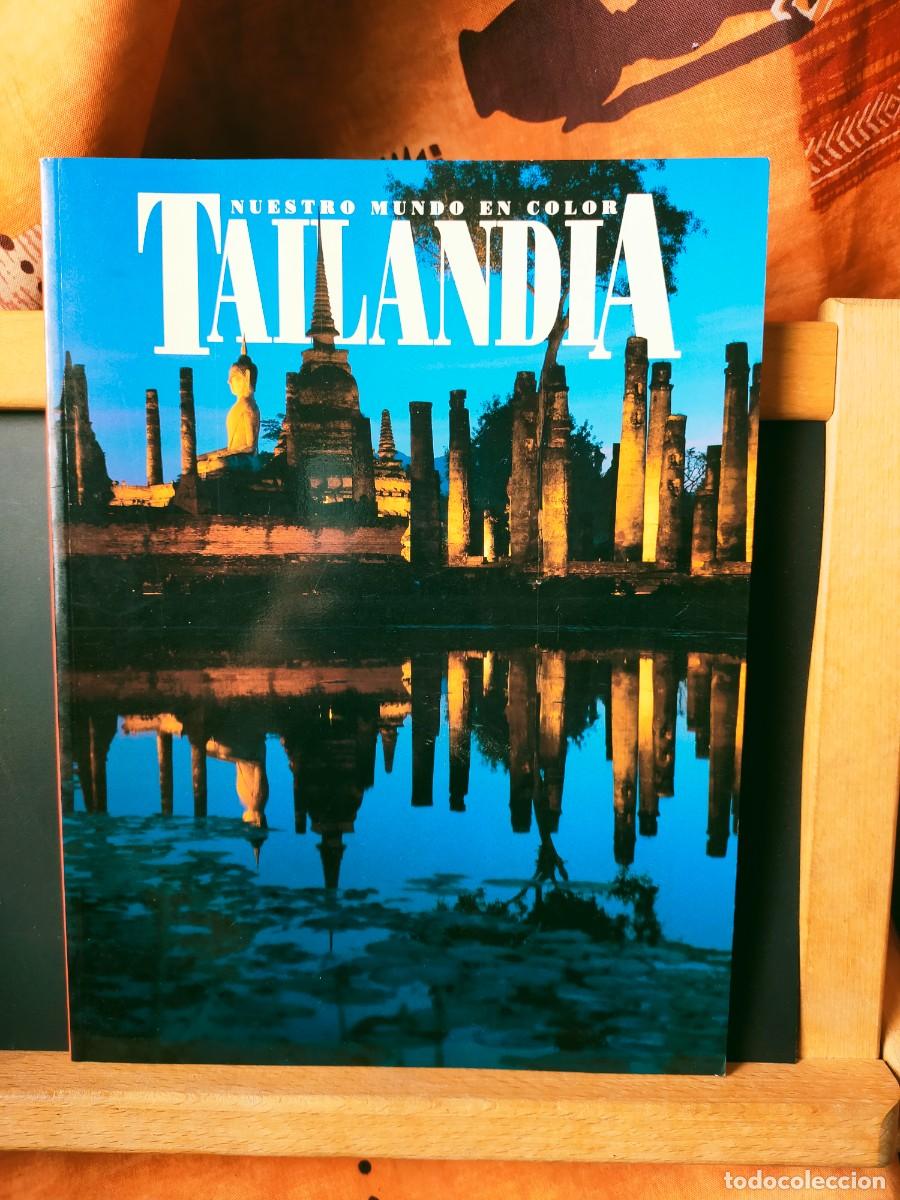 Libros de segunda mano: TAILANDIA. NUESTRO MUNDO EN COLOR.. EDICIONES JUCAR. THE GUIDEBOOK COMPANY LIMITED. 1993 84 P&Aacute;GS.