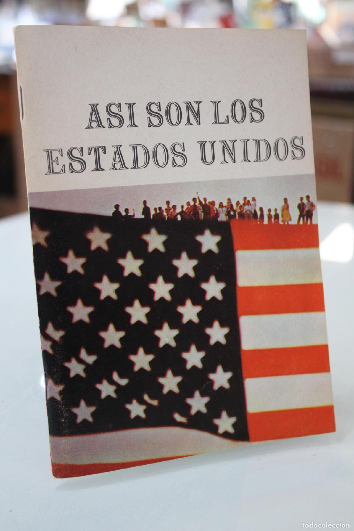 Libros de segunda mano: As&iacute; son los Estados Unidos. -