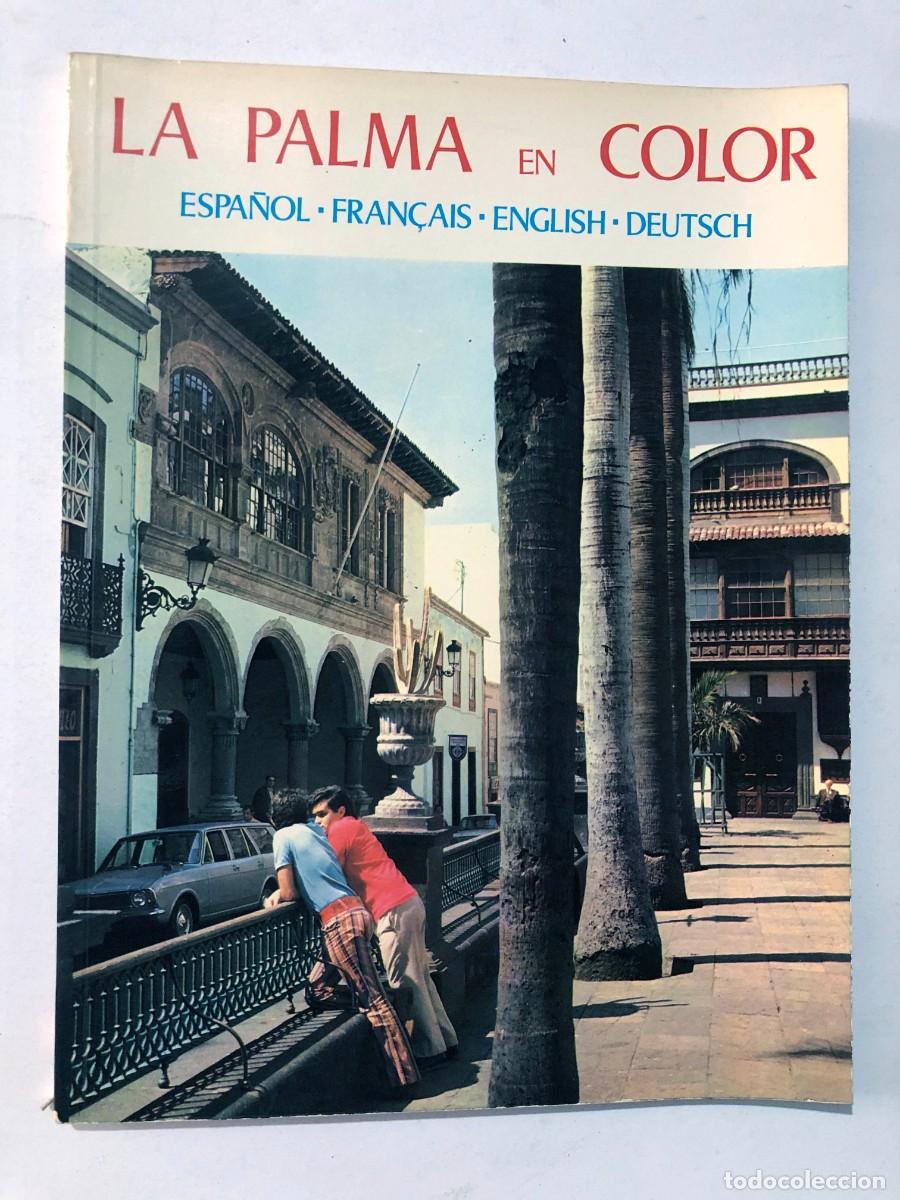 Libros de segunda mano: LA PALMA EN COLOR / COLECCI&Oacute;N IB&Eacute;RICA - ED. EVEREST 1973 / SIN USAR / CANARIAS