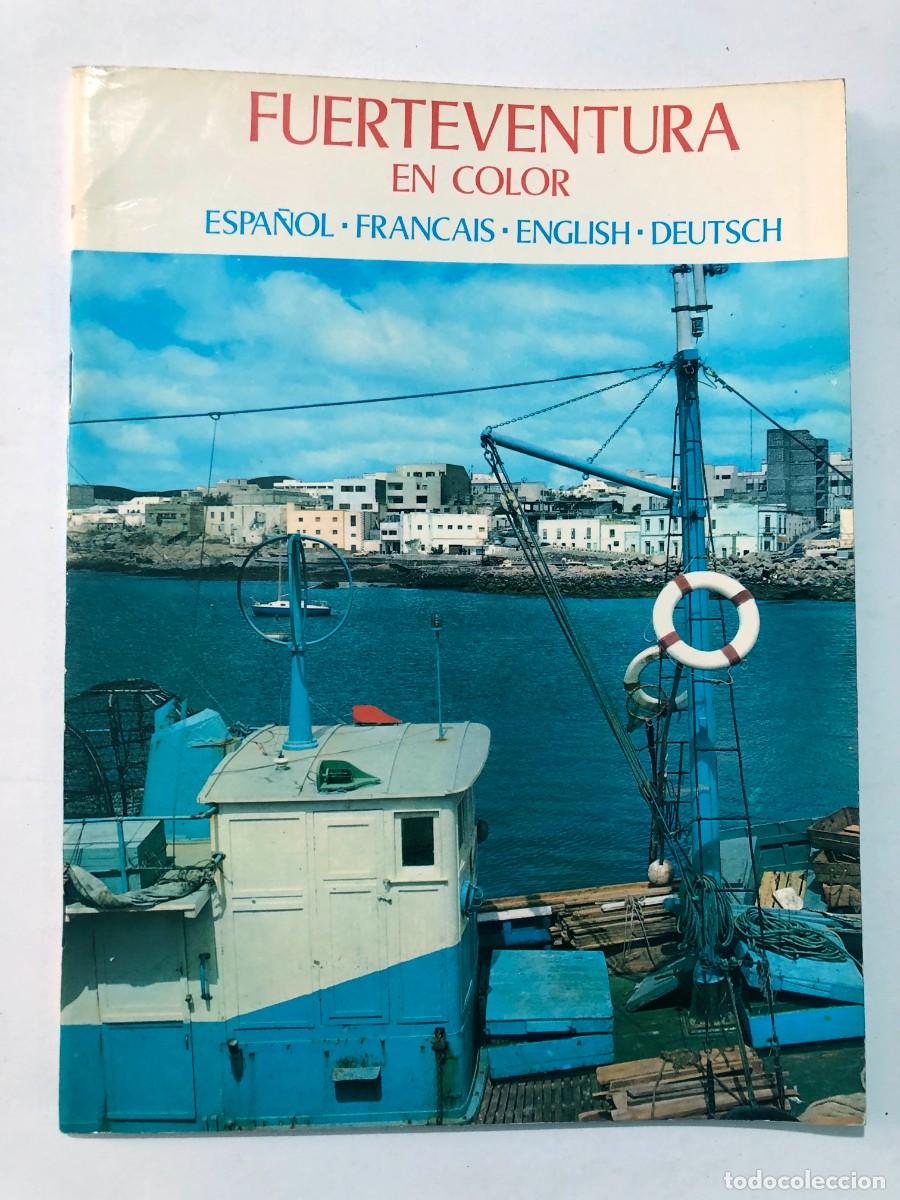 Libros de segunda mano: FUERTEVENTURA EN COLOR / COLECCI&Oacute;N IB&Eacute;RICA - ED. EVEREST 1973 / CANARIAS