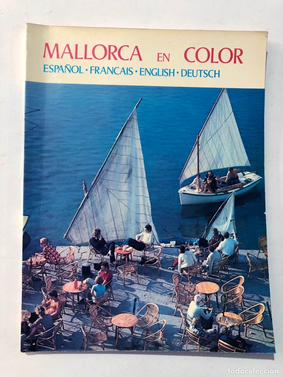 Libros de segunda mano: MALLORCA EN COLOR / COLECCI&Oacute;N IB&Eacute;RICA - ED. EVEREST 1973 / BALEARES