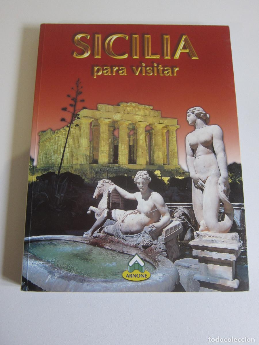 Libros de segunda mano: SICILIA PARA VISITAR (ARNONE) VIAJES