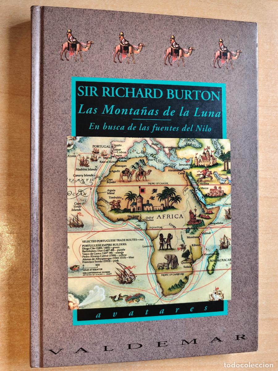 Libri di seconda mano: LAS MONTA&Ntilde;AS DE LA LUNA - En busca de las fuentes del Nilo - Sir Richard Burton - Valdemar, 1993