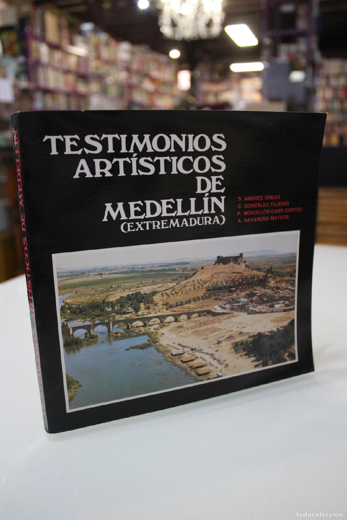 Libros de segunda mano: Testimonios art&iacute;sticos de Medell&iacute;n (Extremadura) - Salvador Andr&eacute;s Ordax y otros