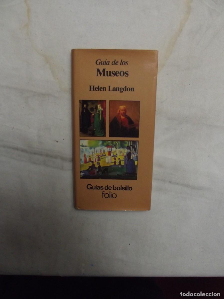 Libros de segunda mano: GUIA DE LOS MUSEOS DE HELEN LANGDON ( GUIAS DE BOLSILLO FOLIO )