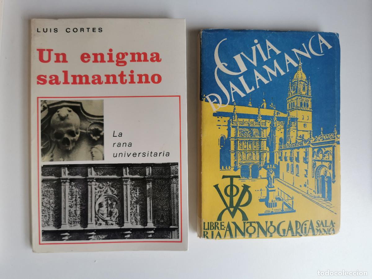 Libros de segunda mano: Un enigma salmantino. La rana universitaria. Luis Cort&eacute;s Gu&iacute;a de Salamanca 1955 Huarte y Echenique