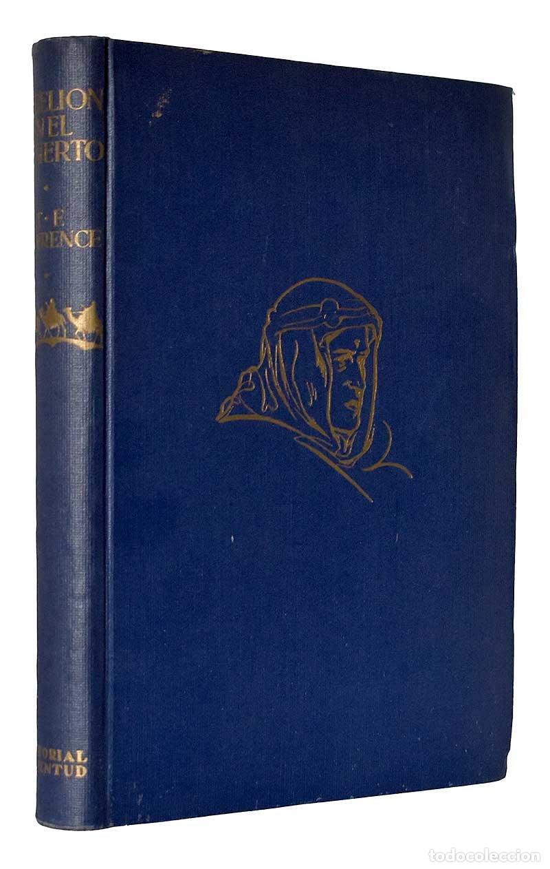 Libros de segunda mano: Rebeli&oacute;n en el desierto - T. E. Lawrence
