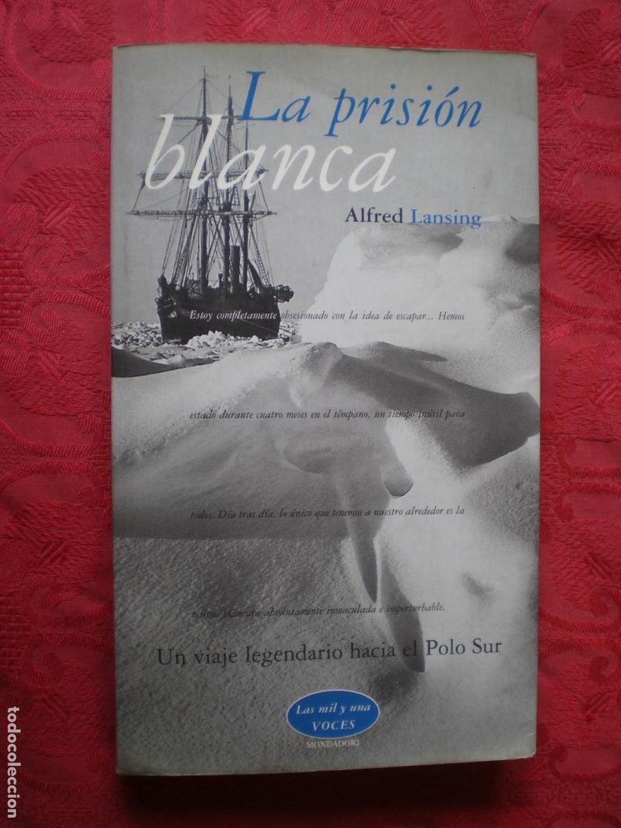 Libros de segunda mano: LA PRISI&Oacute;N BLANCA. ALFRED LANSING. MONDADORI.