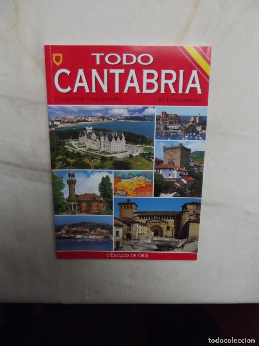 Libros de segunda mano: TODO CANTABRIA ( COLECCION TODO ESPA&Ntilde;A )