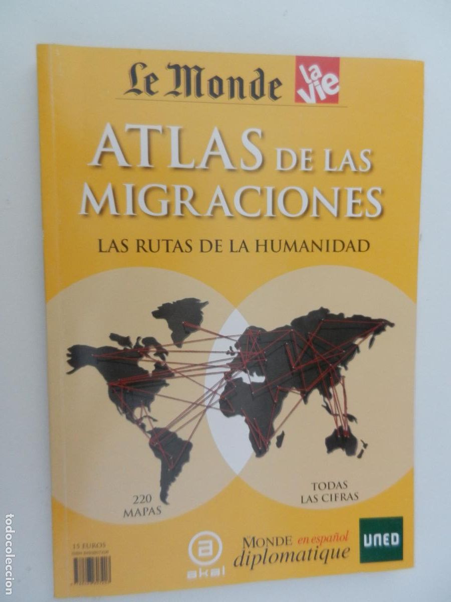 Libros de segunda mano: ATLAS DE LAS MIGRACIONES - LAS RUTAS DE LA HUMANIDAD - LE MONDE - AKAL 2010