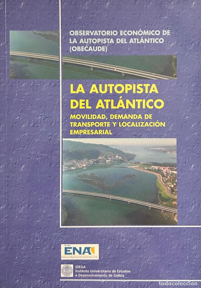 Libros de segunda mano: La Autopista del Atl&aacute;ntico
