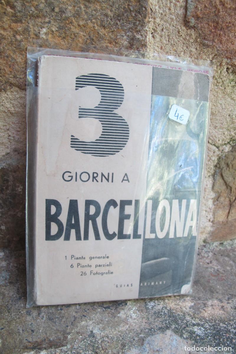 Libros de segunda mano: 3 GIORNI A BARCELONA. GUIAS ARIMANY. EN ITALIANO. GUIA DE BARCELONA