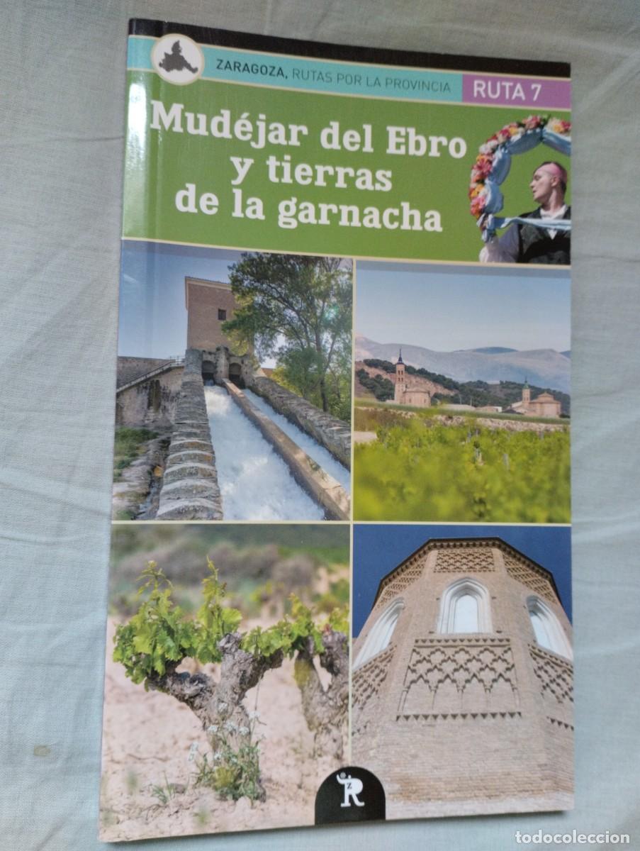 Libros de segunda mano: Mud&eacute;jar del Ebro Tierras de la Garnacha