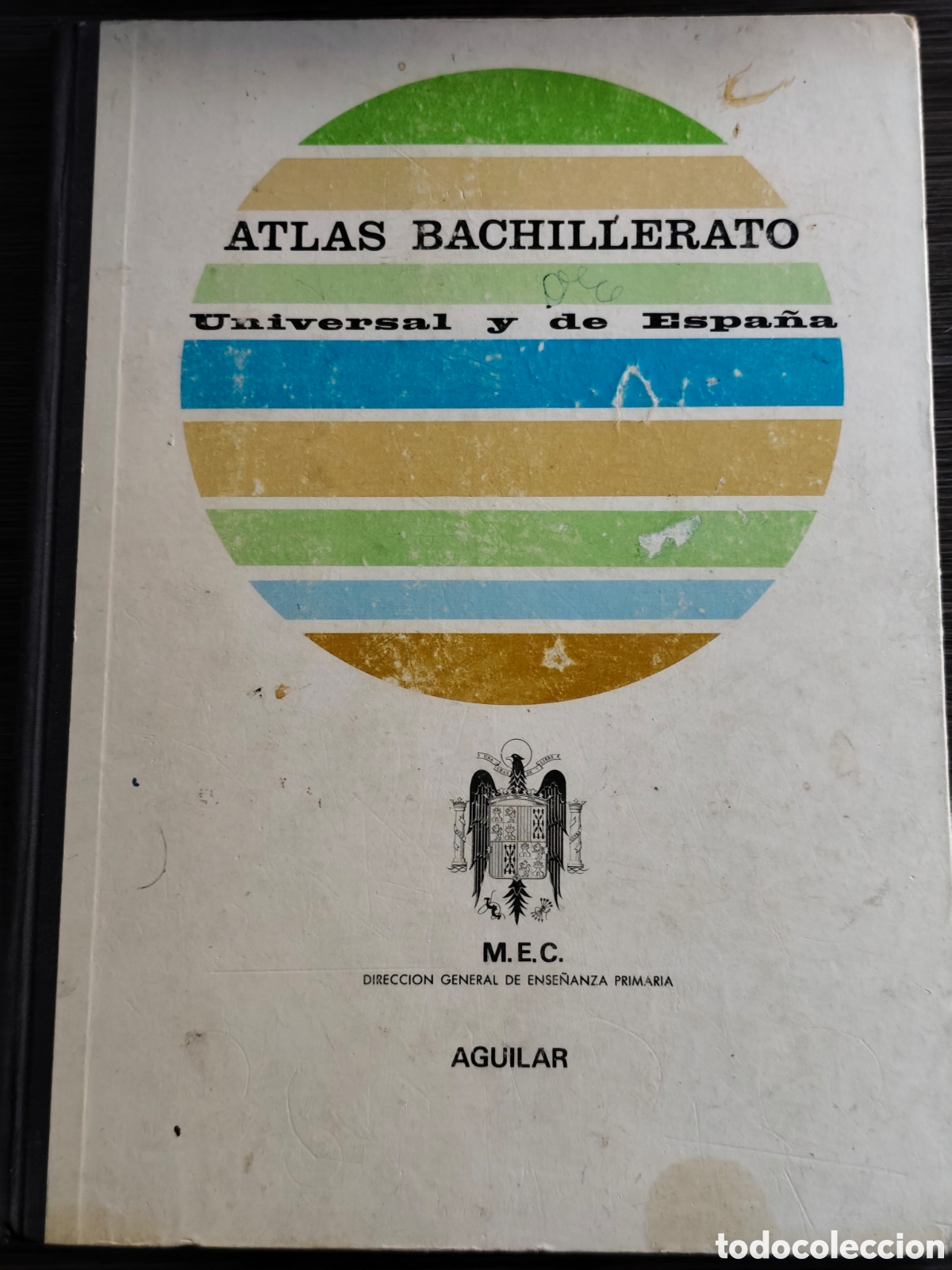 Libros de segunda mano: Atlas Bachillerato Universal y de Espa&ntilde;a Aguilar 1968