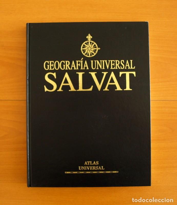 Libros de segunda mano: Atlas Geograf&iacute;a Universal Salvat - Ediciones Editores Salvat a&ntilde;o 2001 - Un Tomo Tama&ntilde;o 34,5x26 cm.