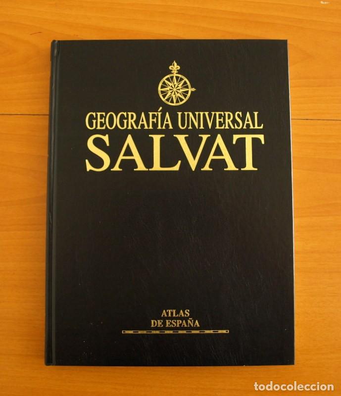 Libros de segunda mano: Atlas Geograf&iacute;a Universal Salvat De Espa&ntilde;a - Editores Salvat a&ntilde;o 2001 - Un Tomo Tama&ntilde;o 30,5x23 cm.