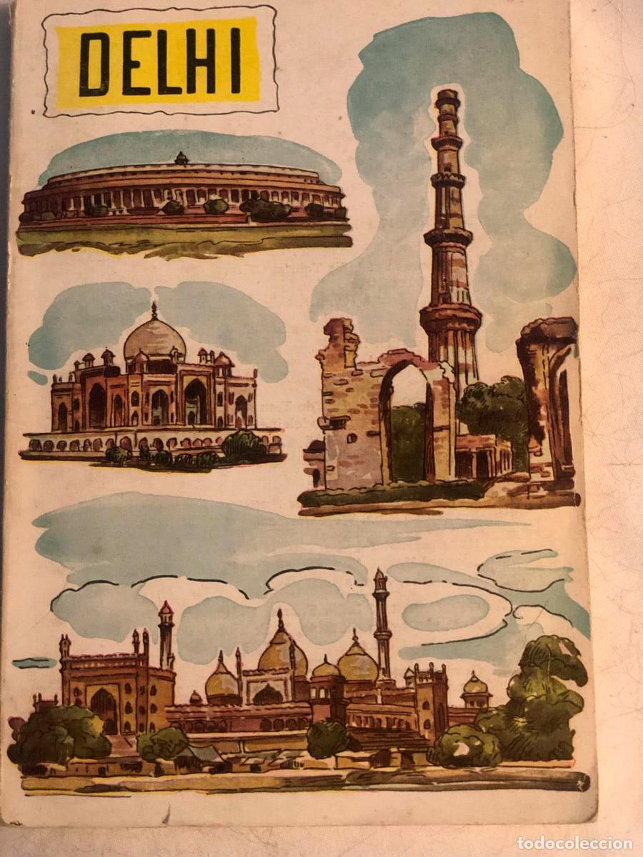 Libros de segunda mano: Delhi 1960 gu&iacute;a oficial del gobierno en franc&eacute;s con callejero desplegable y fotograf&iacute;as B/N &ndash; colecc