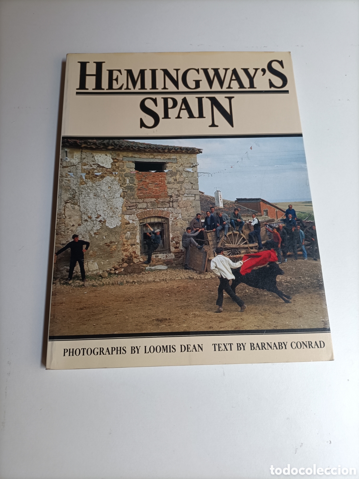 Libros de segunda mano: Hemingway's Spain. Photographs by Loomis Dean . Texto Barnaby Conrad. viaje por Espa&ntilde;a