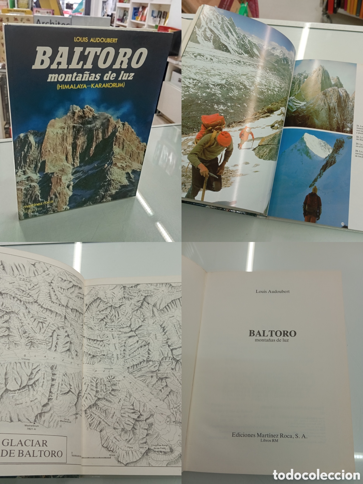 Libros de segunda mano: Baltoro monta&ntilde;as de luz Himalaya Karakorum Louis Audoubert LIBROS RM 1984 1&ordf; ED. ALPINISMO CIMA 8000