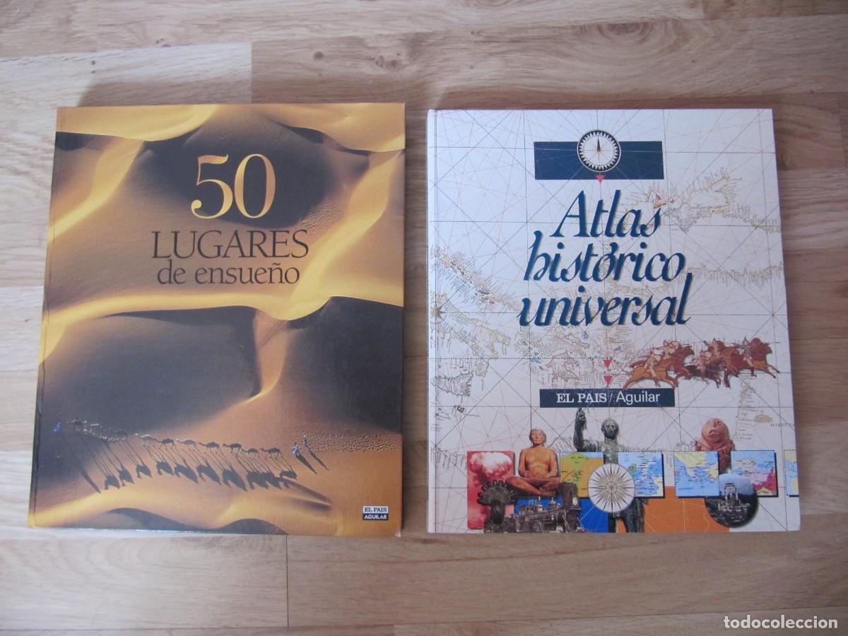 Second hand books: EL PAIS - 50 LUGARES DE ENSUE&Ntilde;O Y ATLAS HISTORICO