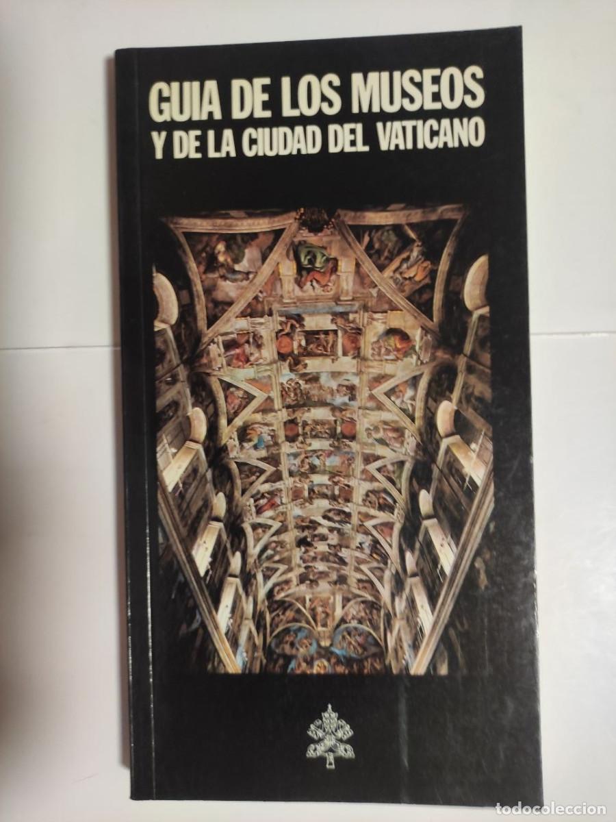 Libros de segunda mano: Gu&iacute;a de los museos y de la Ciudad del Vaticano