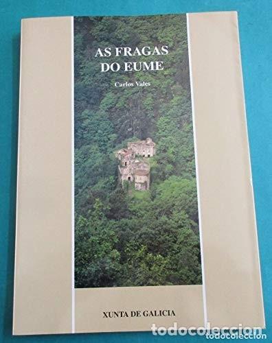 Libros de segunda mano: As Fragas Do Eume - Vales V&aacute;zquez, Carlos - Xunta de Galicia