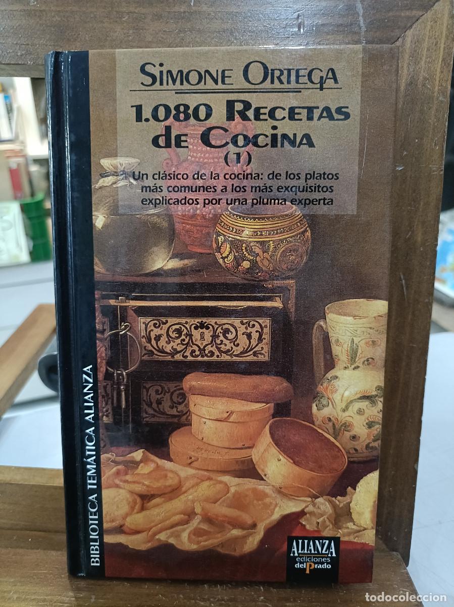 Libros de segunda mano: 1.080 Recetas de Cocina (1) - Simone Ortega - Biblioteca Tem&aacute;tica Alianza 1993