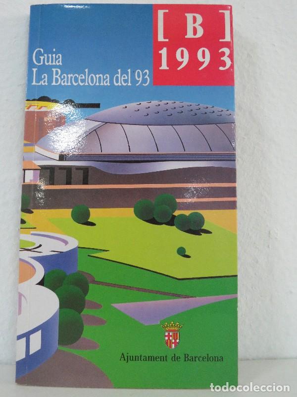 Libros de segunda mano: Gu&iacute;a: La Barcelona del 93 - Fabre, Jaume - L'Aven&ccedil; (Barcelona)