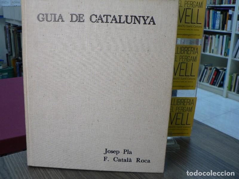 Libros de segunda mano: Gu&iacute;a de Catalunya: Fotografies F. Catal&agrave; Roca - Josep Pla - Ediciones Destino