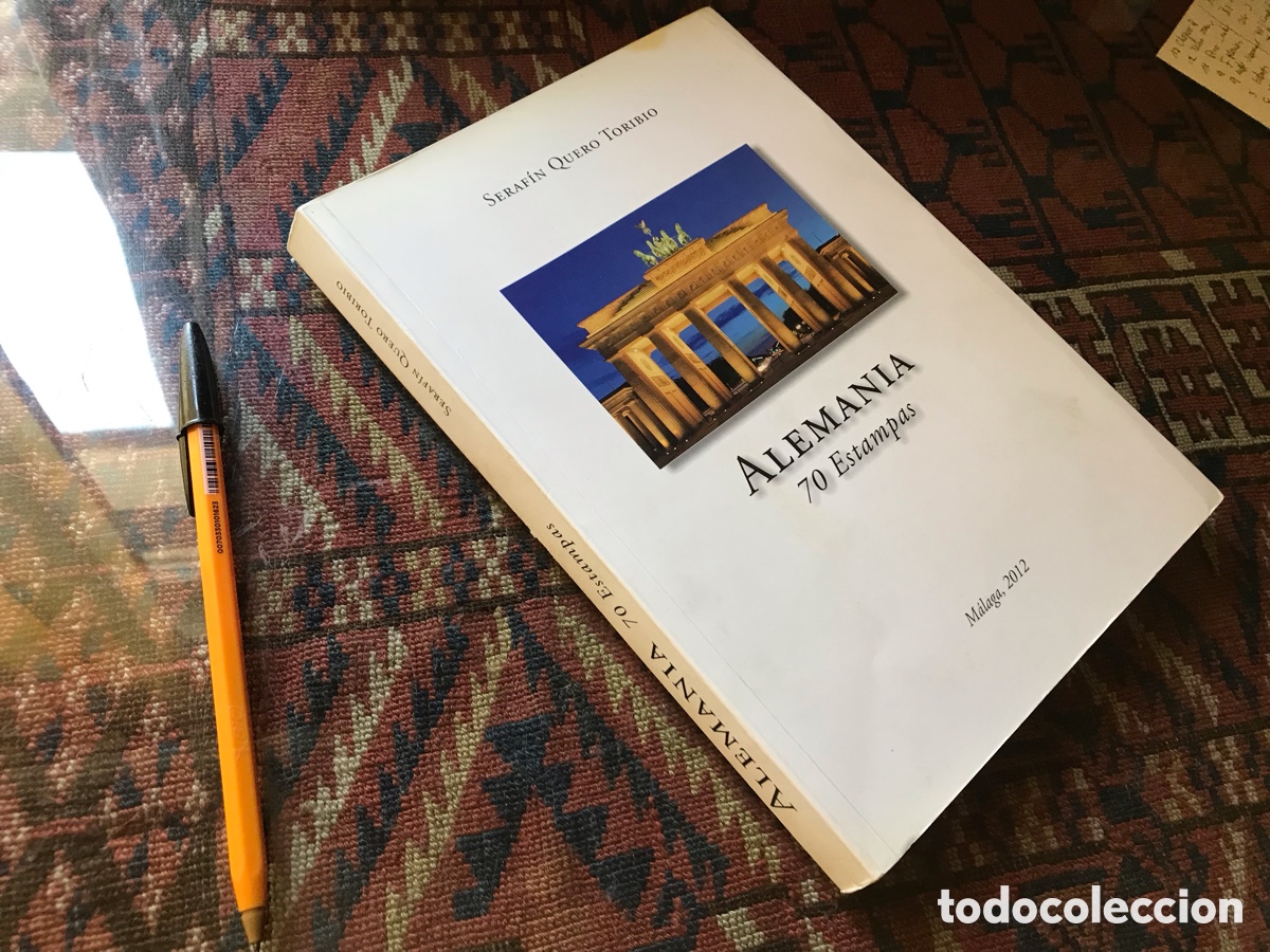 Libros de segunda mano: Alemania 70 estampas. Seraf&iacute;n Quero Toribio. Malaga 2012