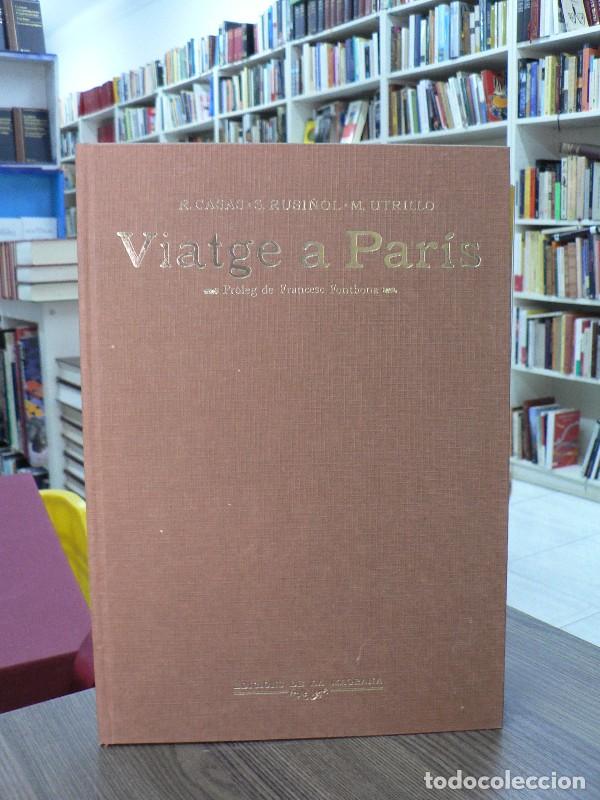 Libros de segunda mano: Viatge a Paris - R. Casas, S. Rusi&ntilde;ol, M. Utrillo - Edicions de la Magrana