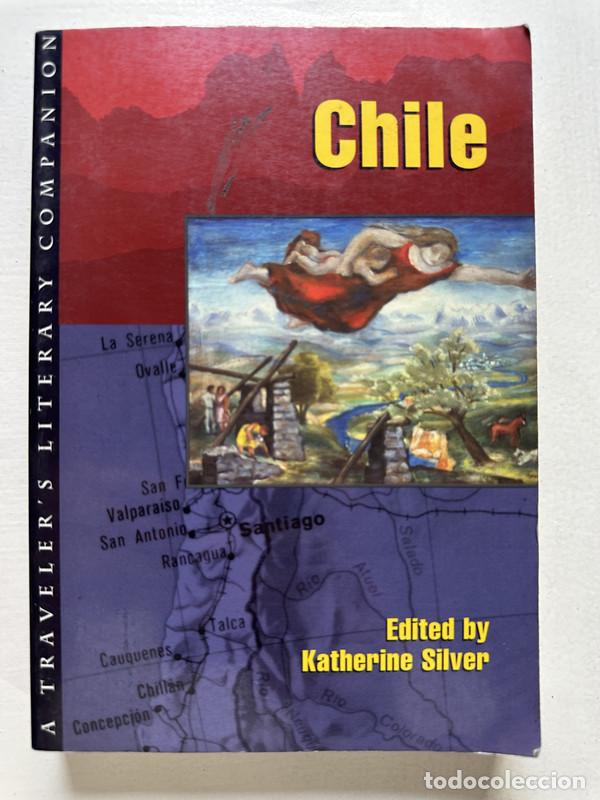 Libros de segunda mano: Chile - Silver Katherine (ed.)