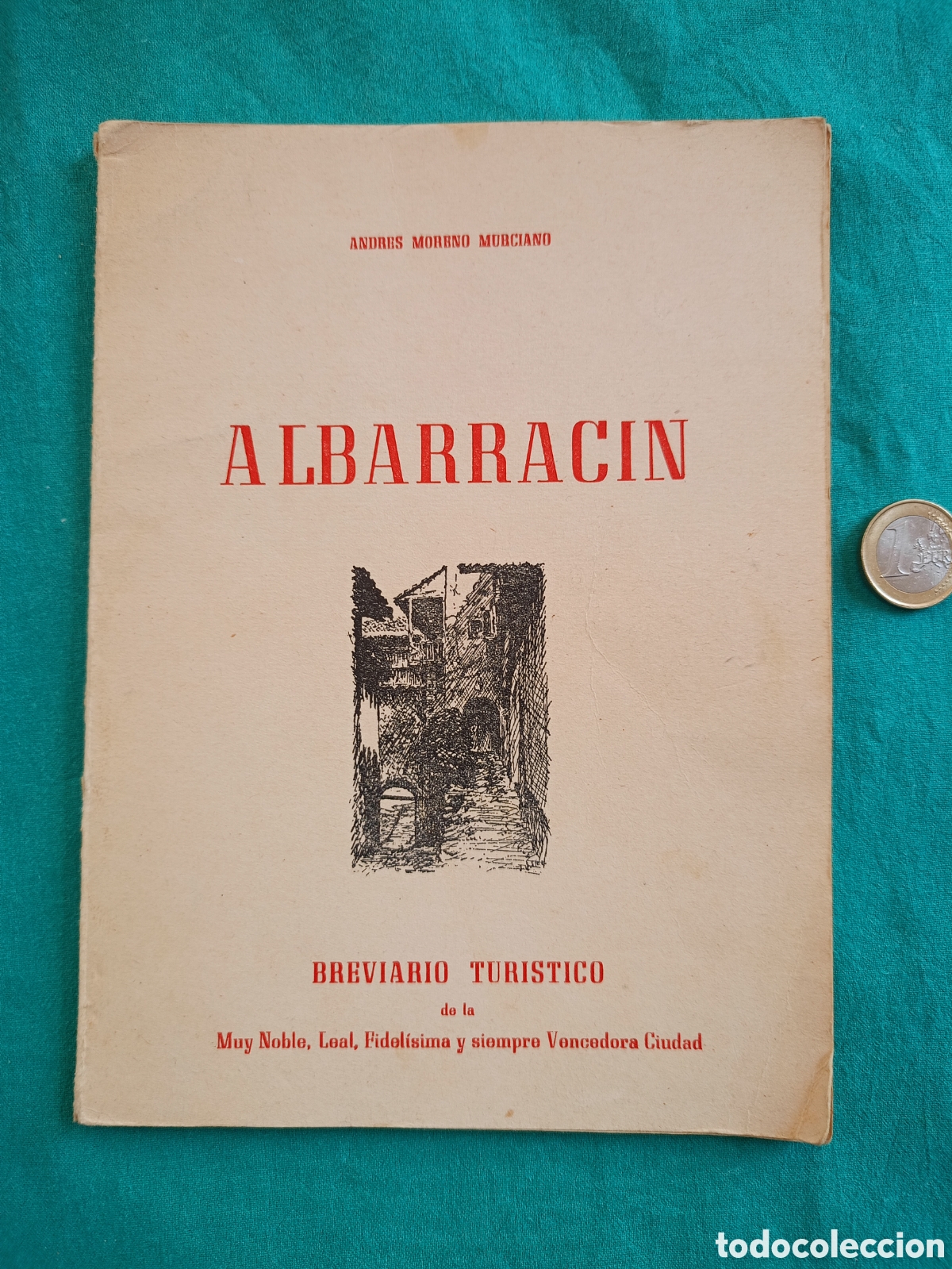 Libros de segunda mano: ALBARRACIN, ANDR&Eacute;S MORENO MURCIANO . 1968 DEDICADO POR AUTOR
