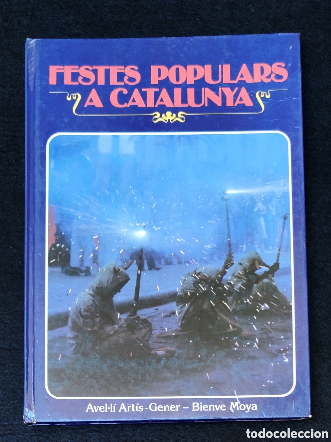 Libros de segunda mano: Festes populars a Catalunya, Artis-Gener i Moya, Caixa de Catalunya, 1980