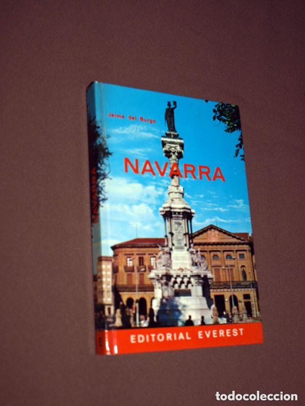 Libros de segunda mano: NAVARRA. Jaime DEL BURGO. Editorial Everest, 1975. PAMPLONA. GU&Iacute;AS, TURISMO, VIAJES. VER +++