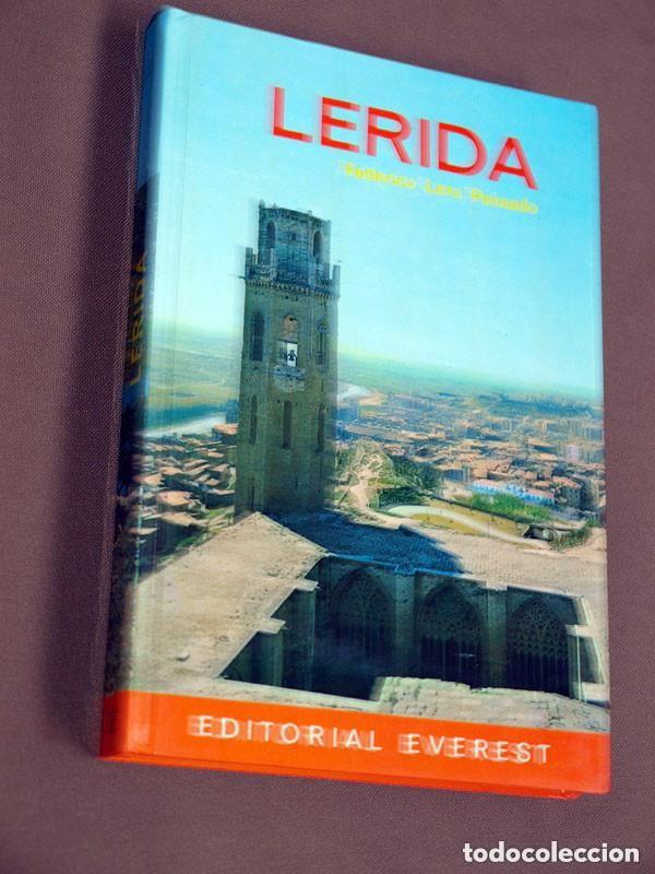 Libros de segunda mano: L&Eacute;RIDA. Federico LARA PEINADO. Editorial Everest, 1976. GU&Iacute;AS, TURISMO, VIAJES. CATALU&Ntilde;A. VER ++
