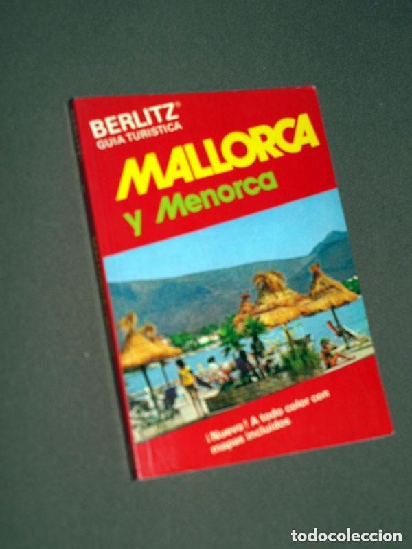 Libros de segunda mano: MALLORCA Y MENORCA. Ken WELSH (Adaptaci&oacute;n al espa&ntilde;ol de M&oacute;nica Eguren y Giselle Huemoller). 1976 +++