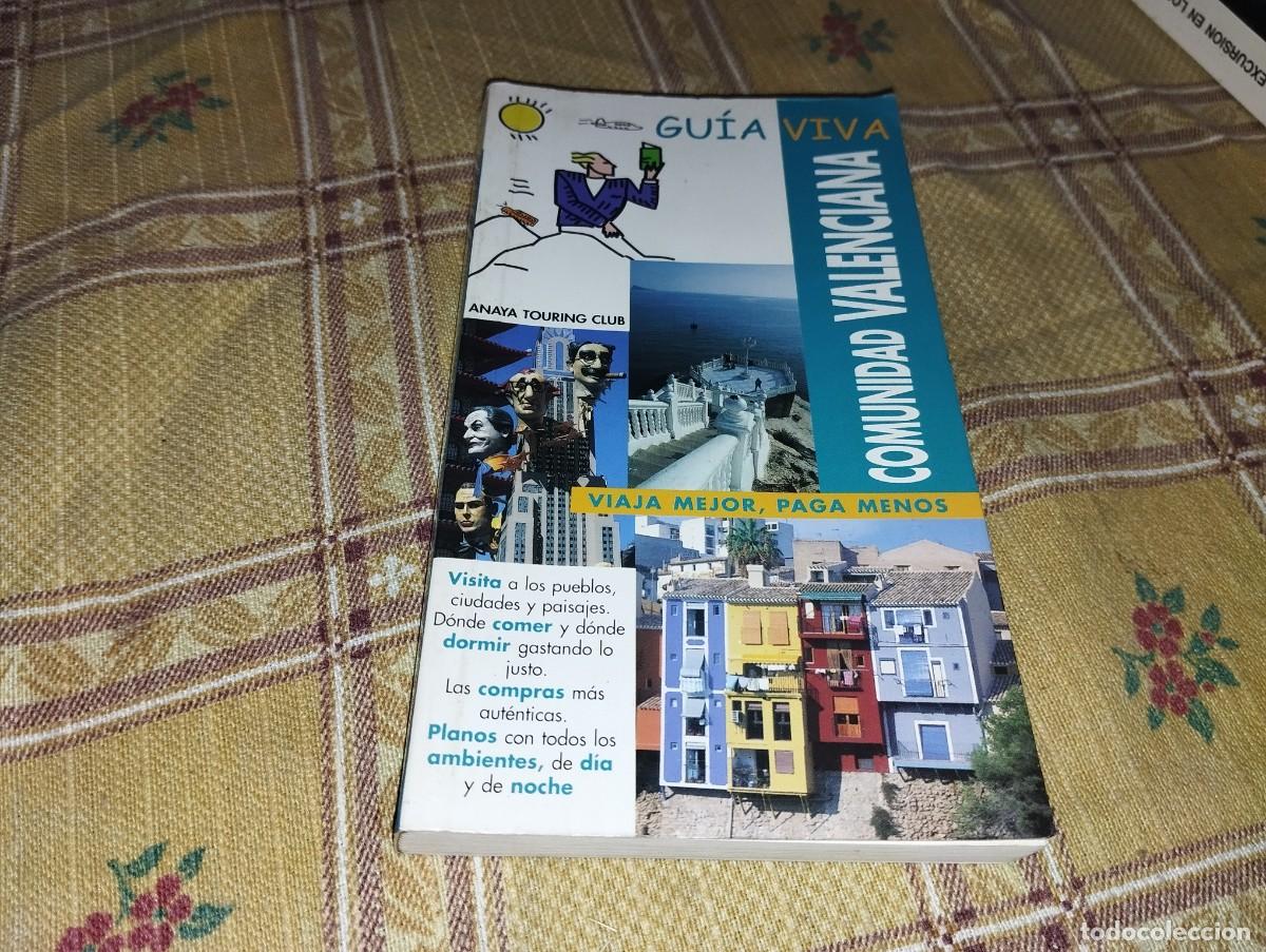 Libros de segunda mano: GUIA VIVA COMUNIDAD VALENCIANA ANAYA TOURING CLUB