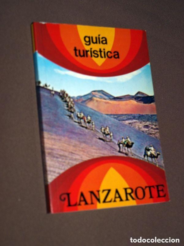 Libros de segunda mano: LANZAROTE, LA ISLA DE LOS VOLCANES. GU&Iacute;A TUR&Iacute;STICA. Teodoro MART&Iacute;NEZ. Comercial Silva, 1990. VIAJES.