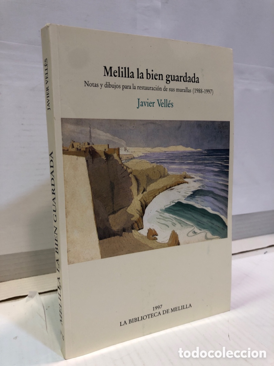 Second hand books: Javier Vall&eacute;s: Melilla la bien guardada