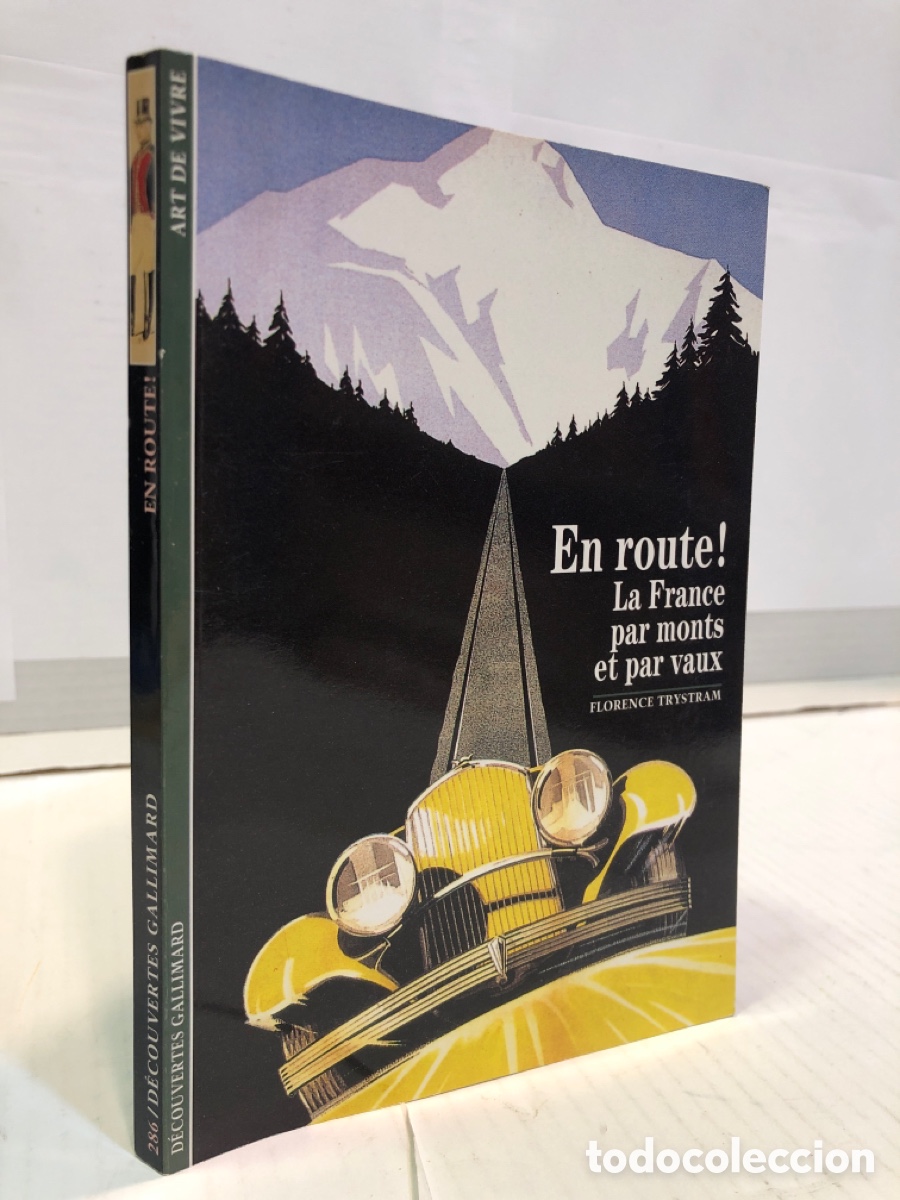 Second hand books: Florence Trystram - En route! la France par monts et par vaux