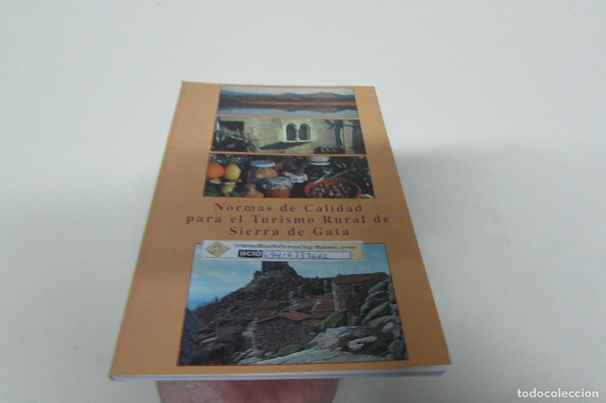 Libros de segunda mano: NORMAS DE CALIDAD PARA EL TURISMO RURAL EN SIERRA DE GATA