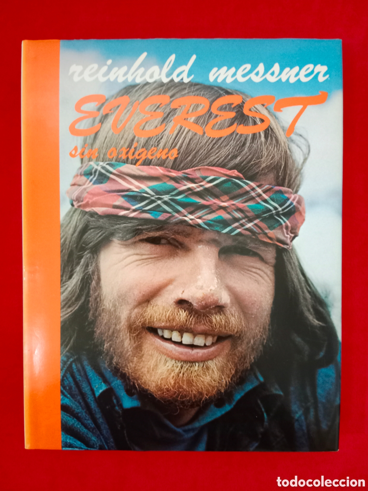 Libros de segunda mano: EVEREST SIN OX&Iacute;GENO, REINHOLD MESSNER, MUY BUENO