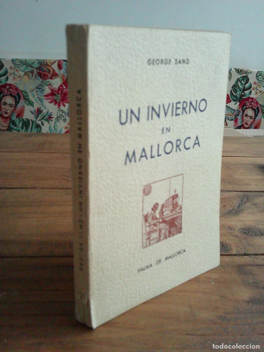 Libros de segunda mano: UN INVIERNO EN MALLORCA. George Sand. Palma de Mallorca, Ed. Cumbla, 1971