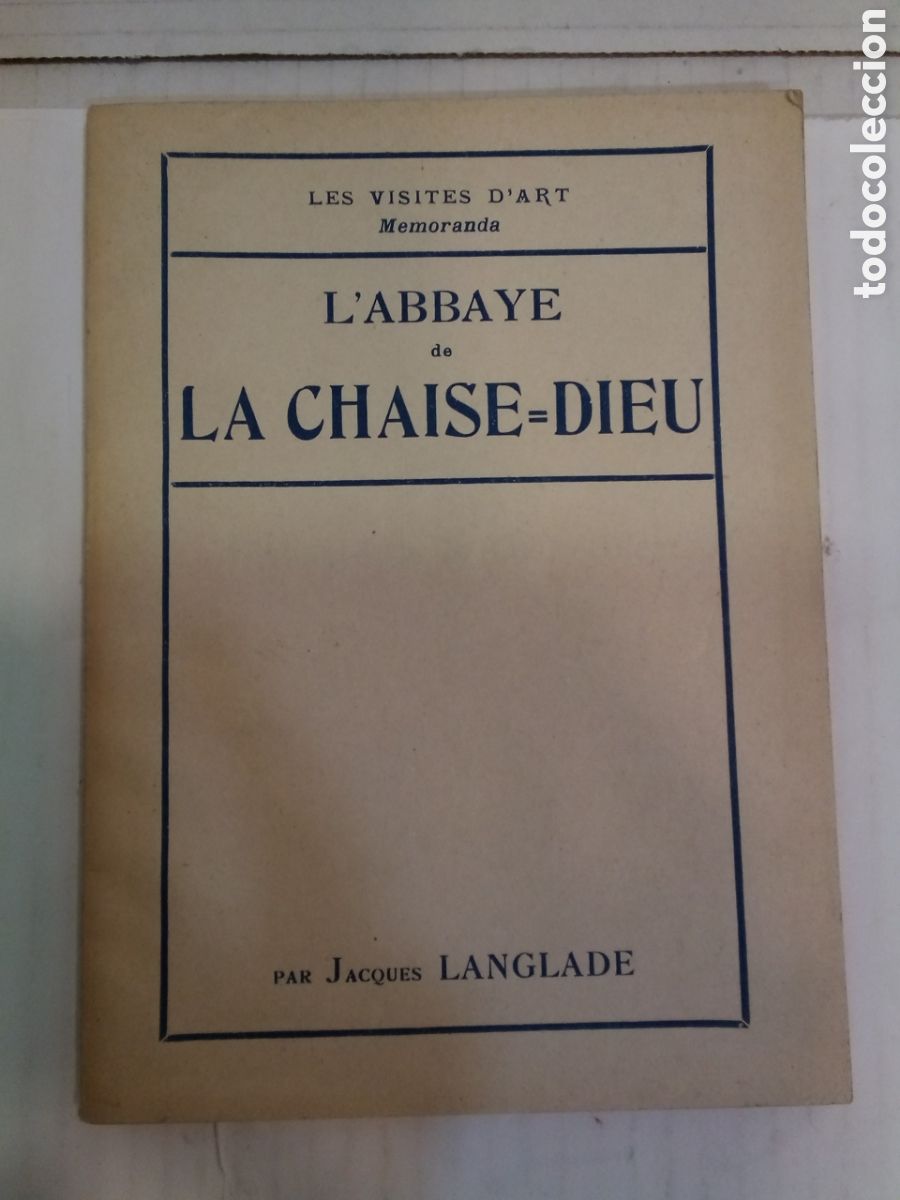 Gebrauchte B&uuml;cher: L&acute;abbaye de la chaise-dieu - Jacques Langlade