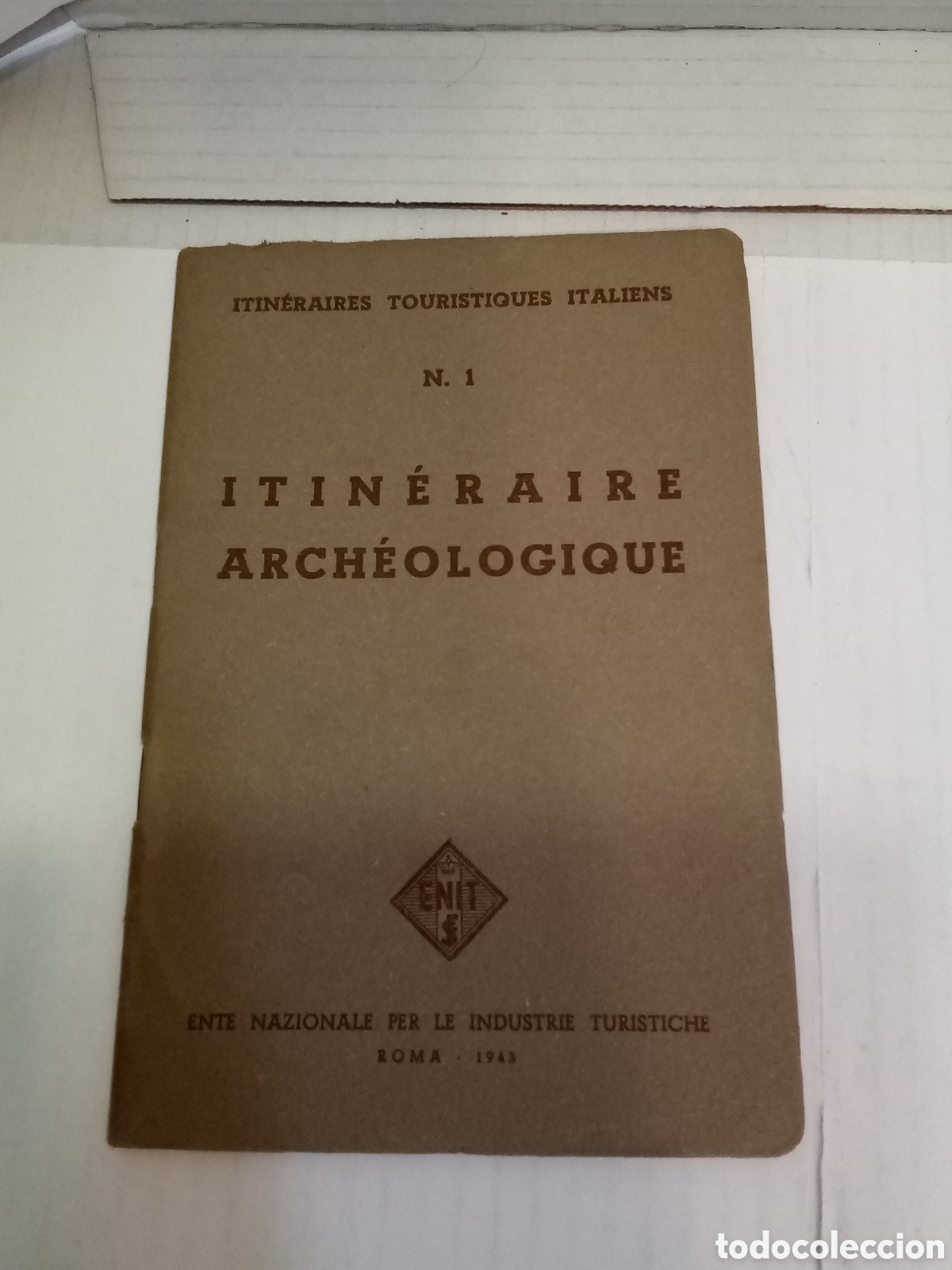 Gebrauchte B&uuml;cher: Itineraire archeologique. N&ordm;1. Itineraires touristiques italiens