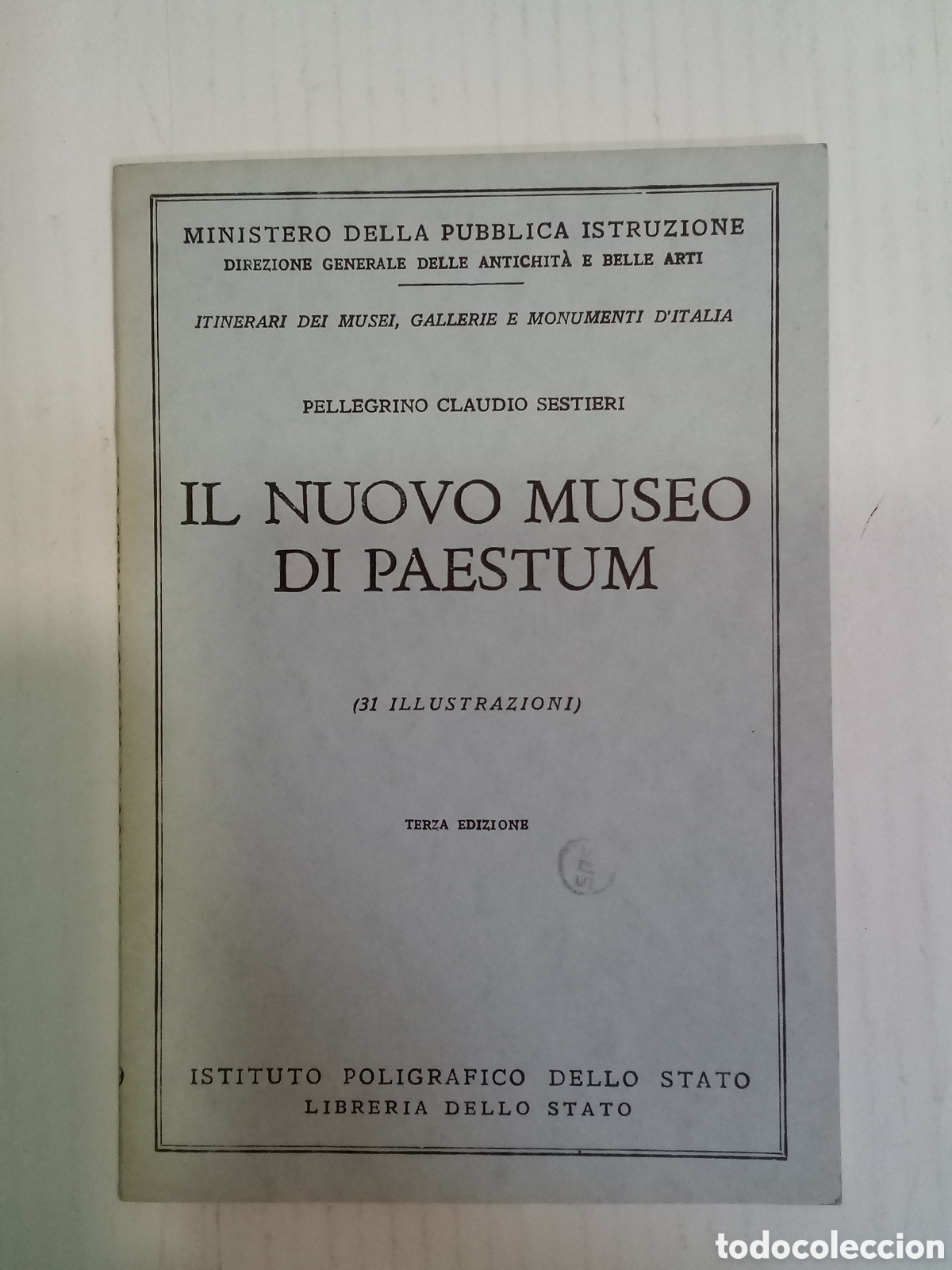 Second hand books: Il nuovo museo di paestum - Pellegrino Claudio Sestieri