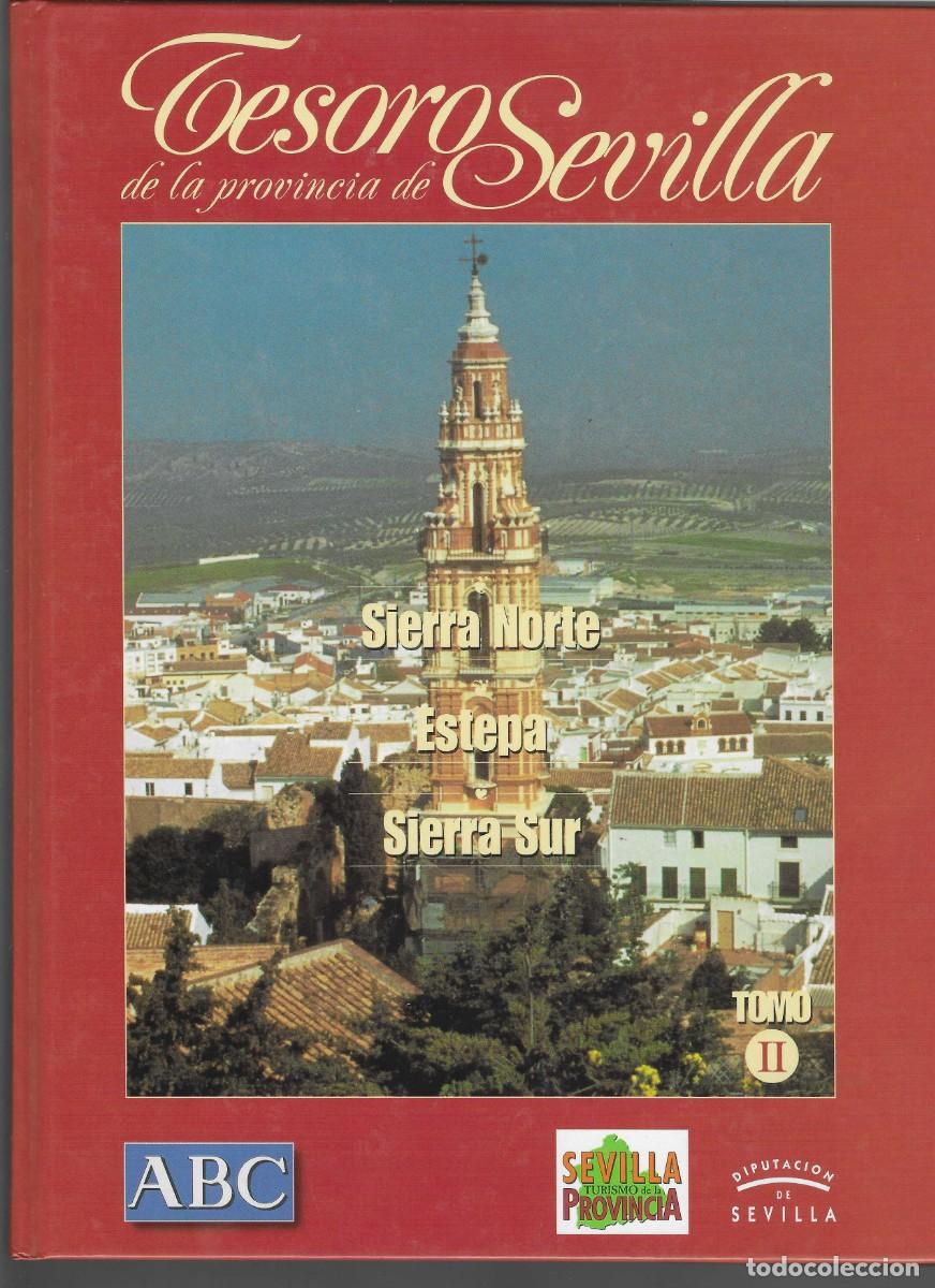 Libros de segunda mano: TESORO DE LA PROVINCIA DE SEVILLA : SIERRA NORTE + ESTEPA + SIERRA SUR